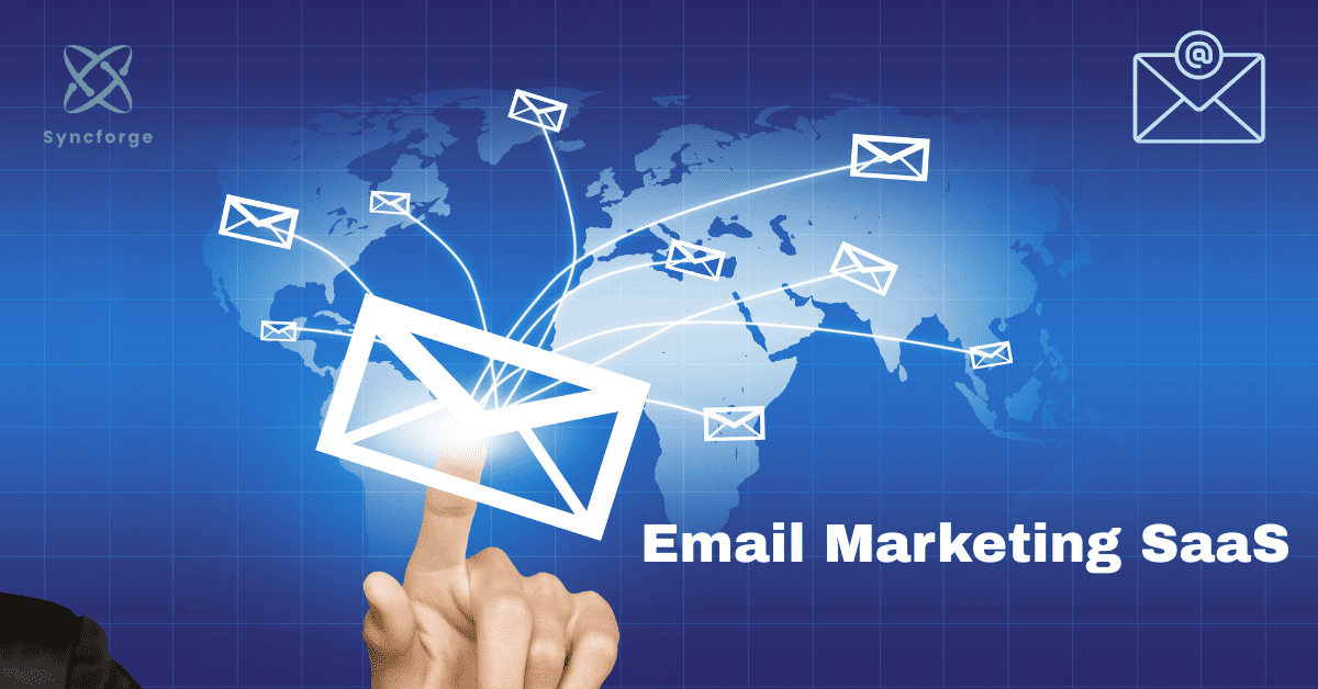 Master Email Marketing SaaS: A Step-by-Step Guide in 2025