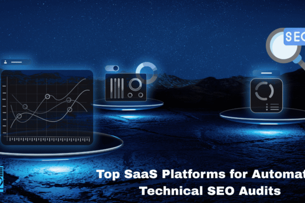 Top SaaS Platforms for Automated Technical SEO Audits: A Complete Guide for Scalable Optimization Top SaaS Platforms for Automated Technical SEO Audits: A Complete Guide for Scalable Optimization