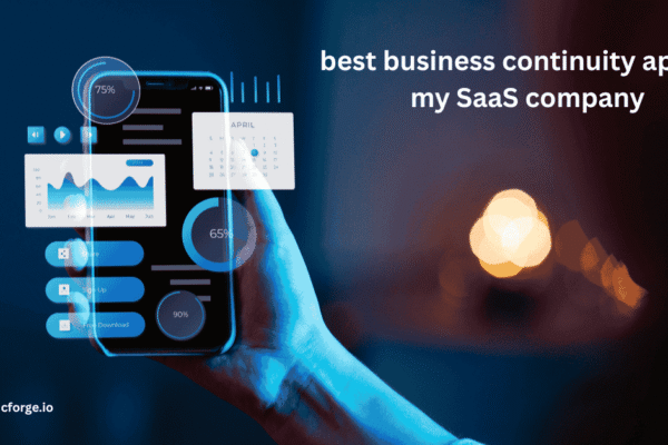 The Best Business Continuity App For My SaaS Company: Top Choices to Stay Ahead in the Market The Best Business Continuity App For My SaaS Company: Top Choices to Stay Ahead in the Market