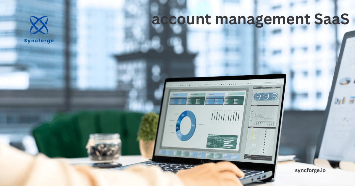 The Future of Client Relationships: Inside the Rise of Account Management SaaS Platforms