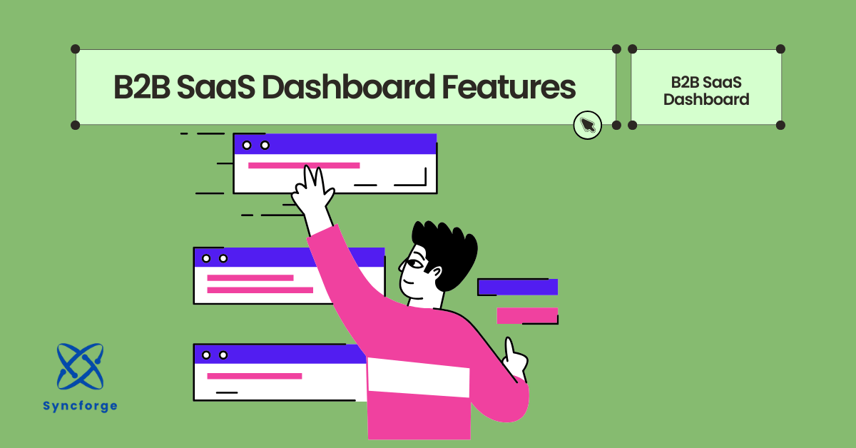 Top B2B SaaS Dashboard Features USA Companies Need in 2026