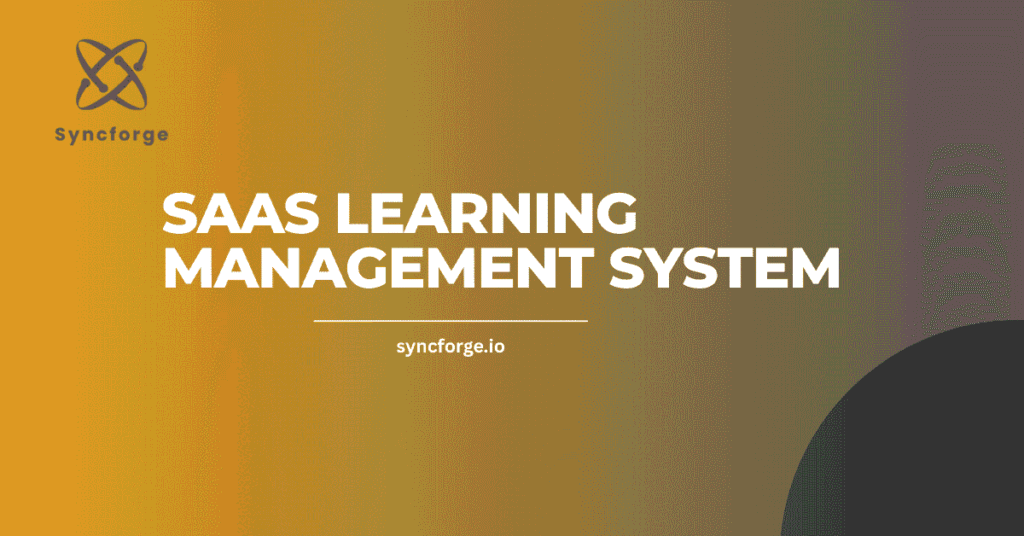SaaS Learning Management System Selection Guide in 2026