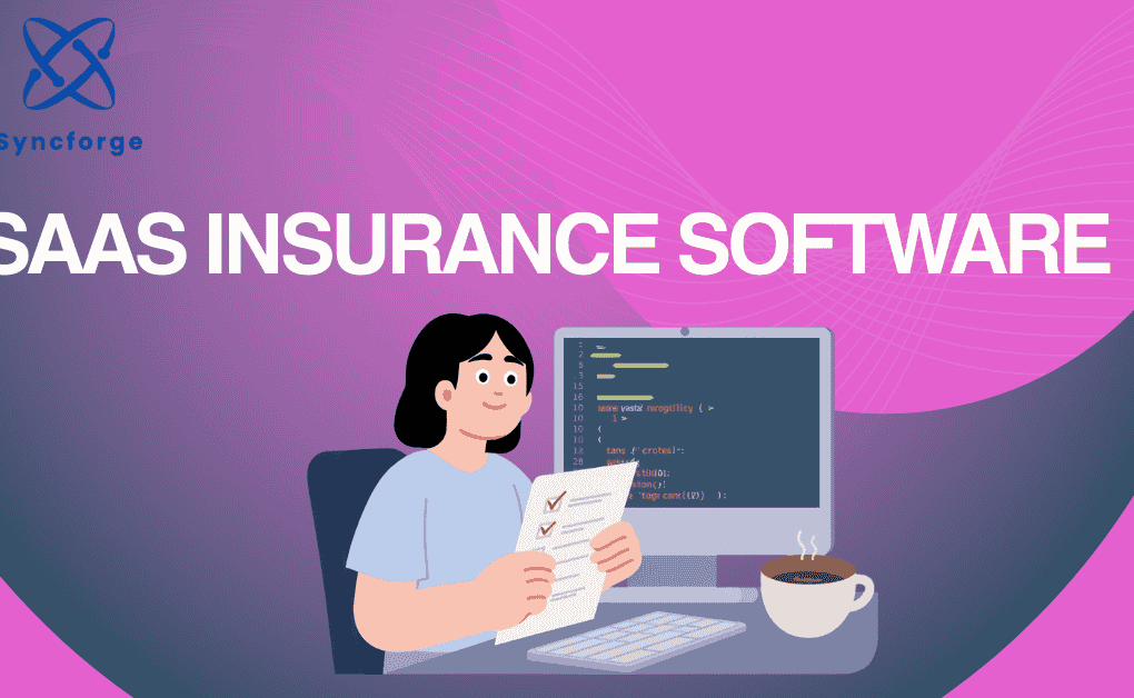 SaaS Insurance Software Explained in 2026