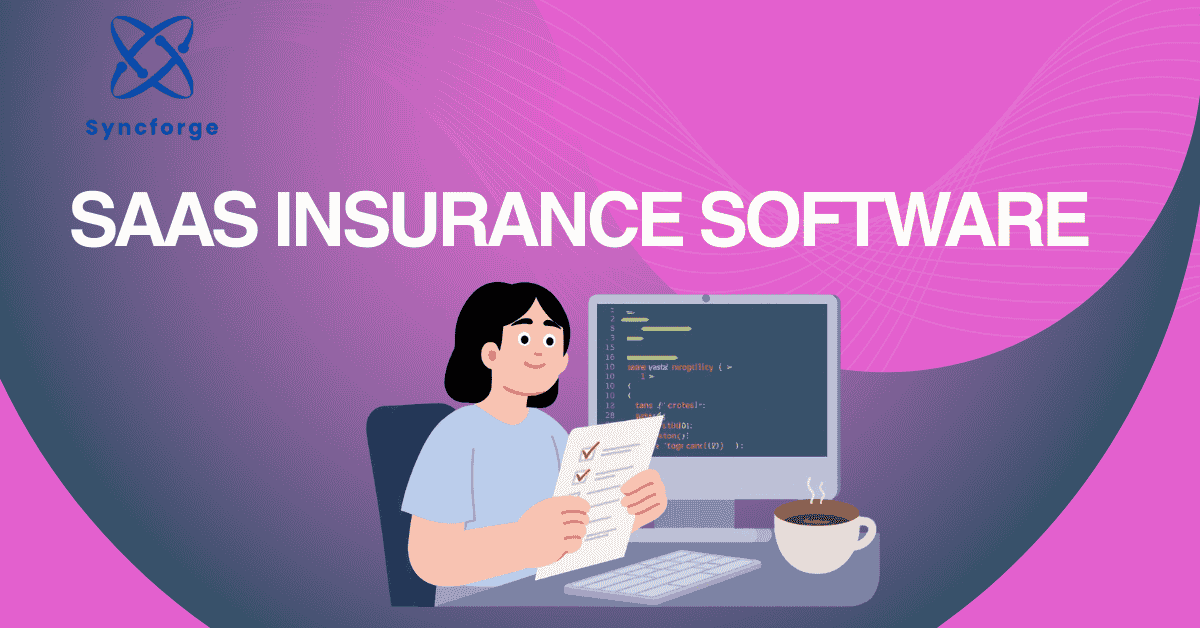 SaaS Insurance Software Explained in 2026